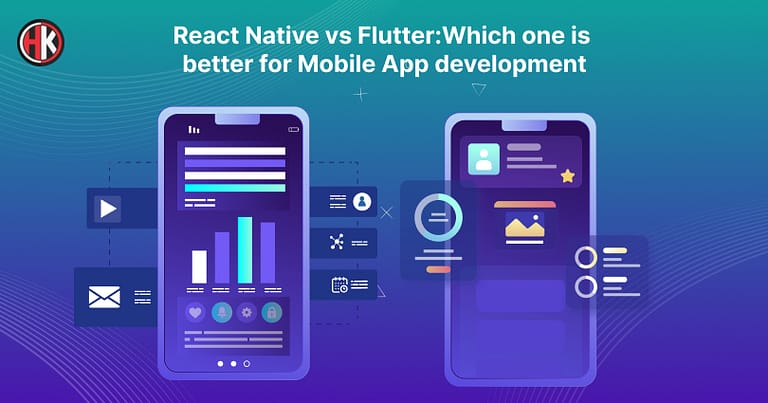 React Native vs Flutter: Which One is Better for Mobile App Development in 2023