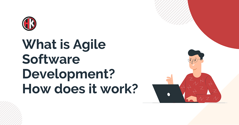 What is Agile Software Development? How Does it work?
