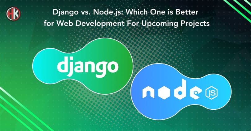 Two frameworks Django and Node.JS  appears in circle