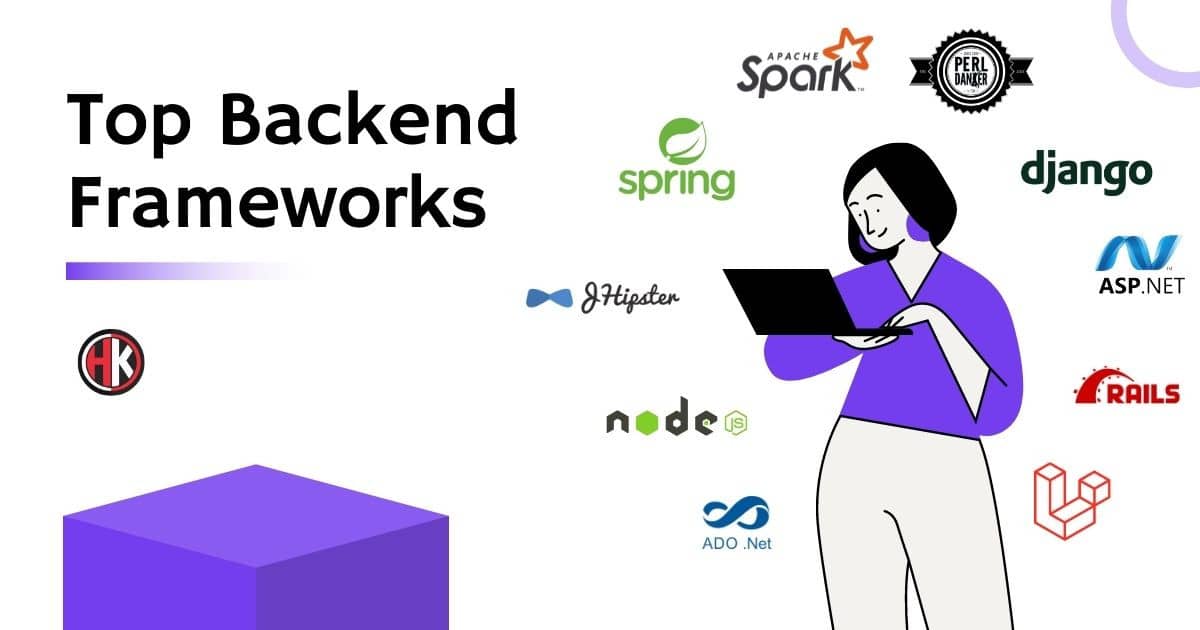 Best Top Backend Frameworks of 2021 For Web Development